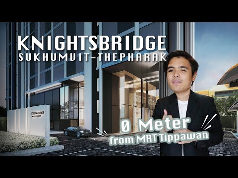 LocaReview [35] : KnightsBridge Sukhumvit – Thepharak